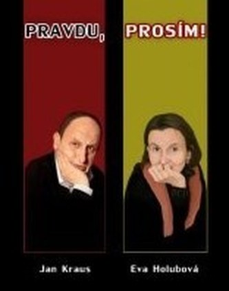 Pravdu, prosím ! - nové vydání