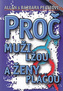 Proč muži lžou a ženy pláčou