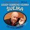 Osudy dobrého vojáka Švejka 5-6 - 2CD