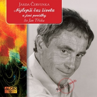 Nejlepší čas života a jiné povídky - 2CD