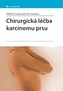 Chirurgická léčba karcinomu prsu