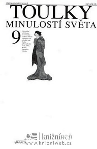 Toulky minulostí světa 9 - 2. vydání