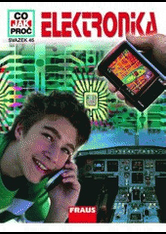 Elektronika - Co,Jak,Proč? - svazek 45