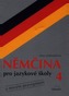 Němčina pro jazykové školy 4 s novým pravopisem viazaná 2.vydání
