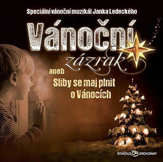 Vánoční zázrak aneb Sliby se maj plnit o Vánocích - CD