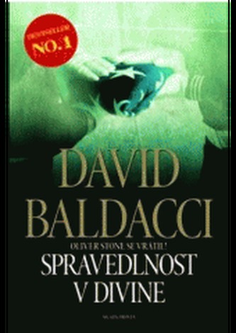 Spravedlnost v Divine - Oliver Stone se vrátil!