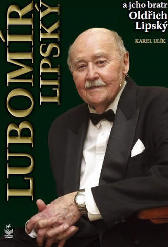 Lubomír Lipský a jeho bratr Oldřich