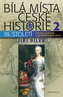 Bílá místa české historie 2/18. století - Císařovna s pomněnkovýma očima
