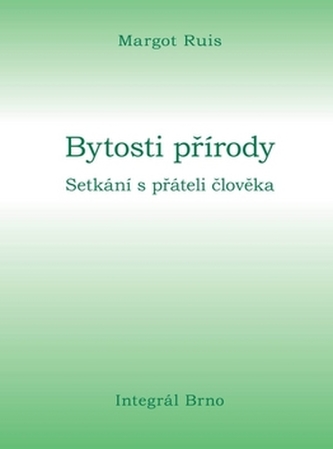 Bytosti přírody