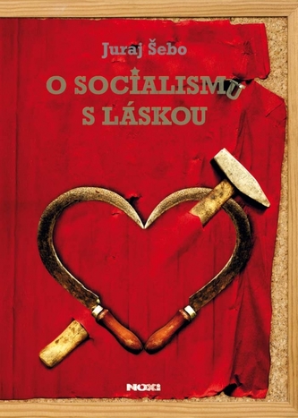 O socialismu s láskou O socialismu s láskou