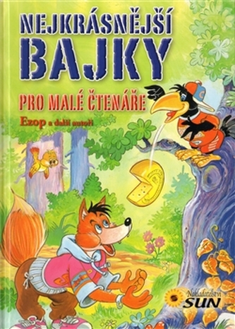 Nejkrásnější bajky pro malé čtenáře