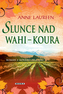 Slunce nad Wahi-Koura - Román z Nového Zélandu