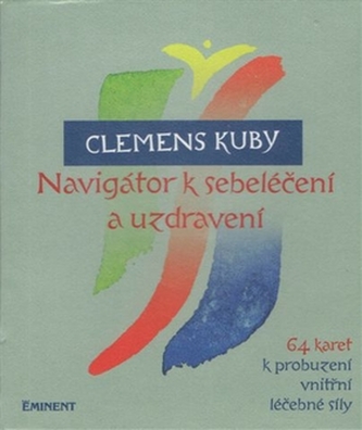 Navigátor k sebeléčení a uzdravení