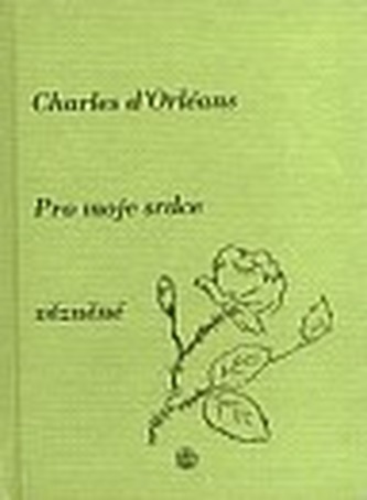 Pro moje srdce vězněné