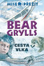 Cesta vlka - Mise: Přežít II.