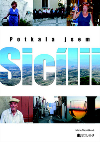 Potkala jsem Sicílii