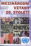 Mezinárodní vztahy 20.století