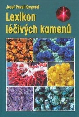 Lexikon léčivých kamenů - 6. vydání