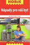 Nápady pro váš byt - Náměty, design, trendy