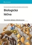 Biologická léčiva - Teoretické základy a klinická praxe
