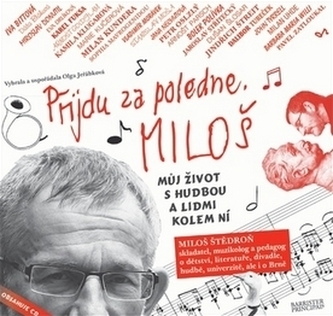 Přijdu za poledne. Miloš