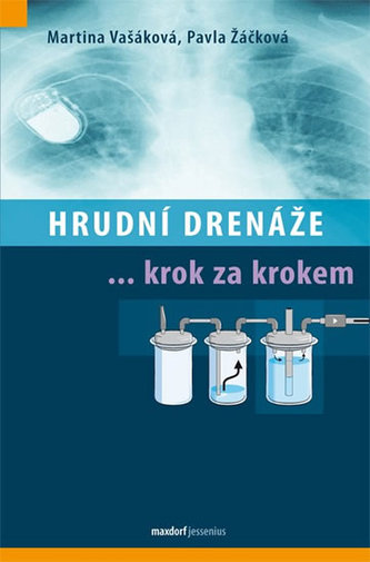 Hrudní drenáže krok za krokem