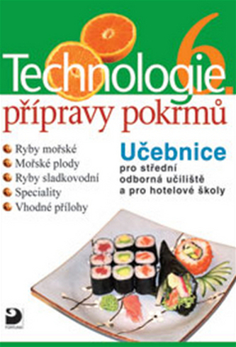 Technologie přípravy pokrmů 6