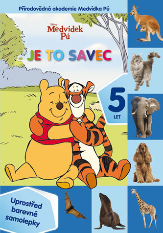 Medvídek Pú - Přírodovědná akademie - Je to savec