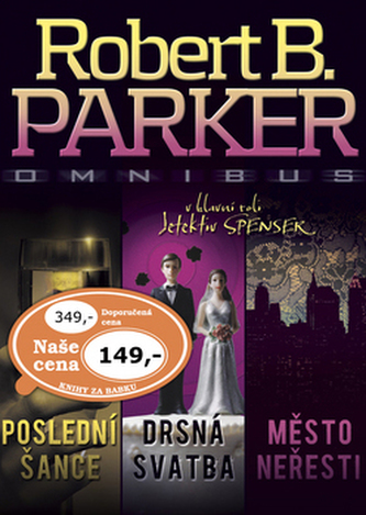 Poslední šance, Drsná svatba, Město neřesti