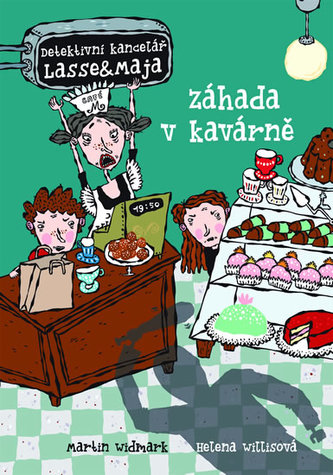 Detektivní kancelář Lasse & Maja 4 - Záhada v kavárně