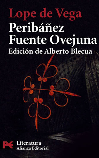 Peribáňez Fuente Ovejuna