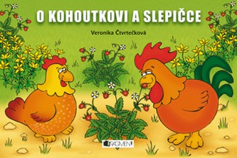 O kohoutkovi a slepičce
