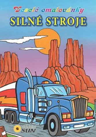 Silné stroje - Veselé omalovánky