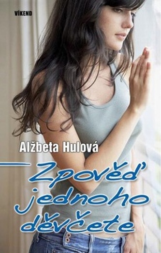 Zpověď jednoho děvčete