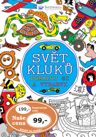 Svět kluků – Domaluj si a vybarvi