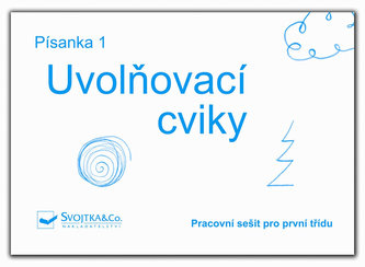 Písanka 1 – Uvolňovací cviky
