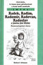 Jací jsou, k čemu jsou předurčeni a kam míří nositelé jména Radek, Radim,...