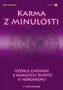Karma z minulosti - Vzorce z minulých životů v horoskopu