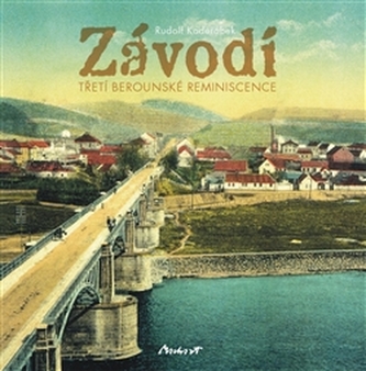 Závodí – třetí berounské reminiscence