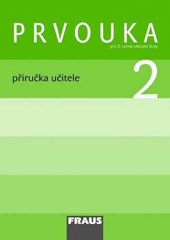 Prvouka 2 pro ZŠ - příručka učitele