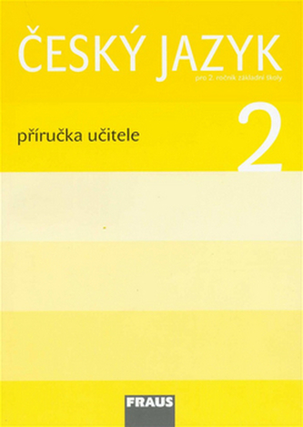 Český jazyk 2 pro ZŠ - příručka učitele