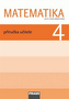 Matematika 4 pro ZŠ - Příručka učitele