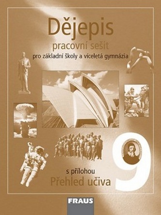 Dějepis 9 pro ZŠ a víceletá gymnázia - pracovní sešit