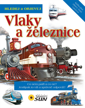 Vlaky a železnice - Hledej a objevuj