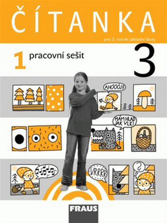 Čítanka 3/1 pro ZŠ - pracovní sešit
