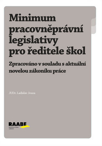 Minimum pracovněprávní legislativy pro ředitele škol