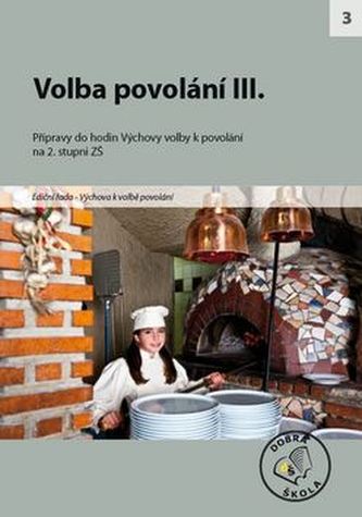 Volba povolání III.