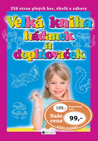 Velká kniha hádanek a doplňovaček - růžová