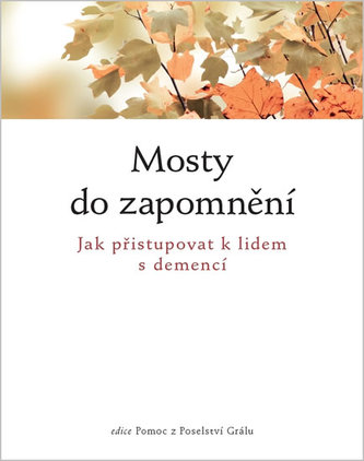 Mosty do zapomnění