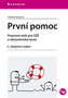 První pomoc - pracovní sešit pro SZŠ a zdravotnická lycea, 2. dopl. vyd.